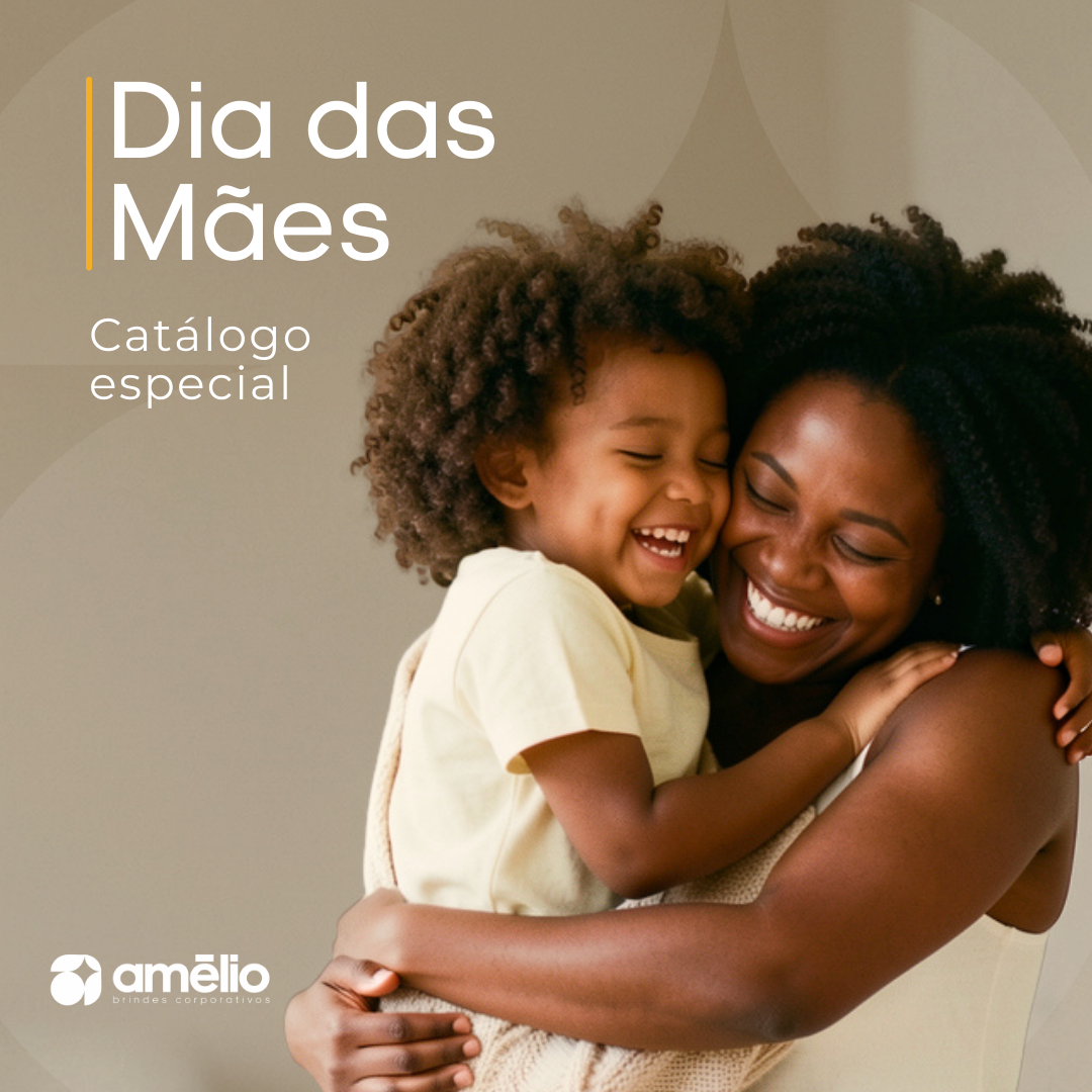 Preencha o formulário e faça o download do nosso Catálogo do Dia das Mães!